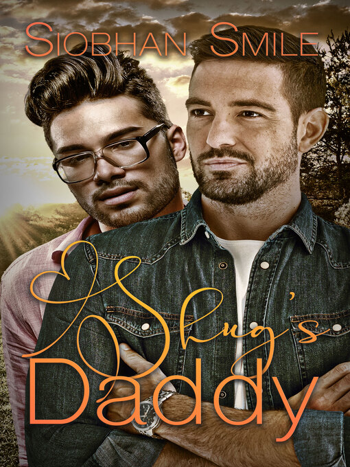 Title details for Shug's Daddy by Siobhan Smile - Available